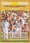England Versus Australia: Pictorial History of the Test Matches Since 1877 by David Frith - Hardcover - 1977 - from Bookbarn (SKU: 2067784)