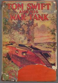Tom Swift and His War Tank by Victor Appleton - Hardcover - 0 - from Ian S. Munro (SKU: 006198)