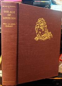 The Age Of Louis XIV  (The Story Of Civilization)