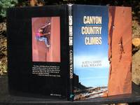 cover of CANYON COUNTRY CLIMBS -- SE UTAH DESERT ROCK CLIMBING -- 1989 First Edition