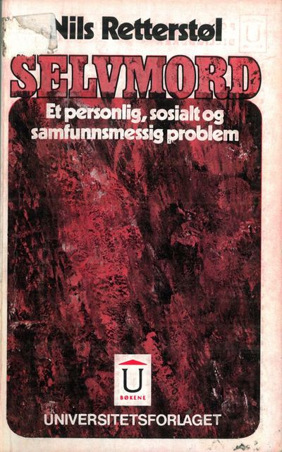 Selvmord. Et personlig, sosialt og samfunnsmessig…