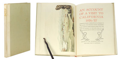 An Account of a Visit to California, 1826-27; Reprinted from a Narrative of a Voyage to the Pacific and Beering's Strait performed in His Magesty's Ship Blossom Under the Command of Captain F.W. Beechey, in 1925, 26, 27, 28