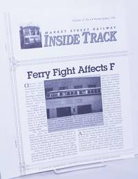 image of Market Street Rail Inside Track vol. 12, #1, Winter-Spring 1996; Ferry Fight Affects F.