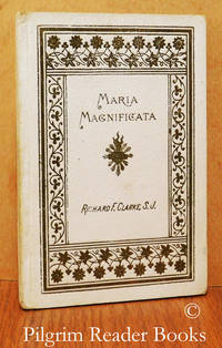 image of Maria Magnificata: Short Meditations for a Month on Our Lady's Life.