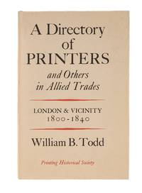 A Directory of Printers and Others in Allied Trades, London and..