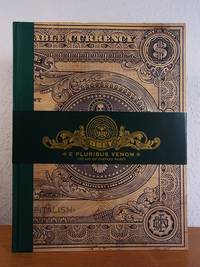 Obey. E pluribus venom. The Art of Shepard Fairey