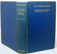 image of Tunnellers. The Story of the Tunnelling Companies, Royal Engineers, During the World War