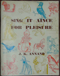 Sing It Aince for Pleisure by J K Annand - 1974