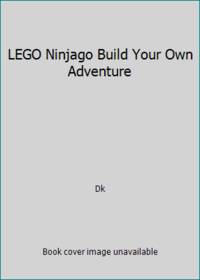LEGO Ninjago Build Your Own Adventure