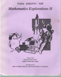 cover of NASA - AMATYC - NSF: Mathematics Explorations II (National Aeronautics and Space