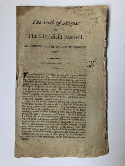 THE SIXTH OF AUGUST OR THE LITCHFIELD FESTIVAL. AN ADDRESS TO THE PEOPLE OF CONNECTICUT