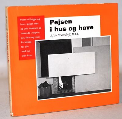 Pejsen i hus og have.