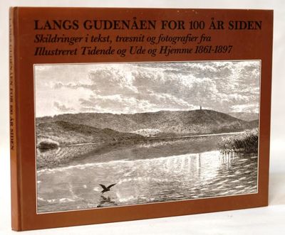 Langs Gudenåen for 100 år siden.