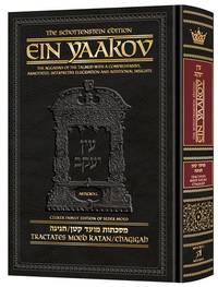 cover of Schottenstein Edition Ein Yaakov: Moed Katan / Chagigah