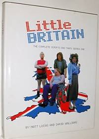Little Britain: The Complete Scripts and Stuff: Series One