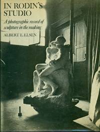 In Rodin's Studio. A photographic record of sculpture in the making