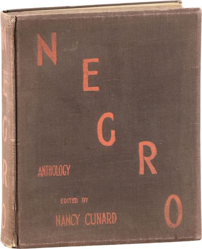 Negro Anthology made by Nancy Cunard 1931-1933