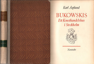 BUKOWSKIS. Ett konsthandelshus i Stockholm…