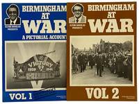 Birmingham at War: A Pictorial Account, in Two Volumes