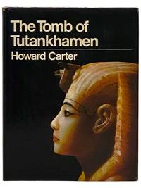 The Tomb of Tutankhamen [King Tut]