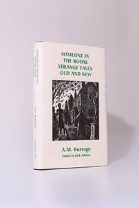 Someone in the Room: Strange Tales Old and New