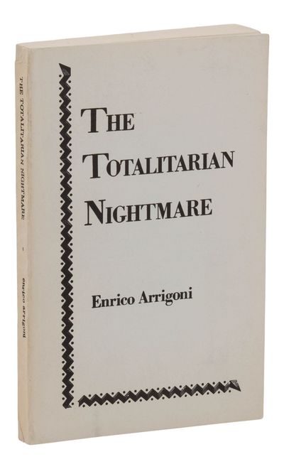 The Totalitarian Nightmare