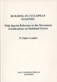 Building in Cyclopean Masonry. With Special…