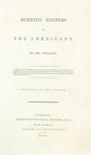 Domestic Manners of the Americans . . . Complete in One Volume