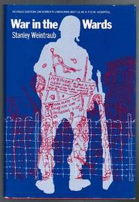 War in the Wards by Weintraub, Stanley