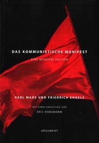 Das kommunistische Manifest. Eine moderne…