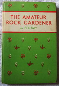 The Amateur Rock Gardener