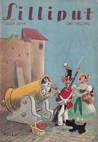 Lilliput Magazine. July 1944. Vol.15 no.1 Issue no.85. Lemuel Gulliver article, Eudora Welty...