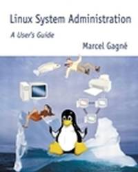 Linux System Administration : A User's Guide