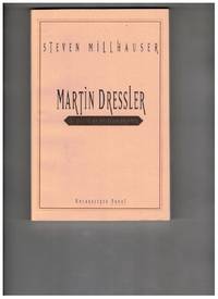 Martin Dressler: The Tale of an American Dreamer