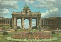 Belgium – Bruxelles, Arcades de Cinquantenaire, Brussels, The Cinquantenaire, unused Postcard