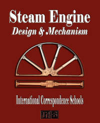 Steam Engine Design and Mechanism