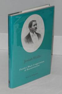 image of Josiah Walls; Florida's Black Congressman of Reconstruction