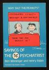 Why Salt the Peanuts?: Sayings of the 5&cent; Psychiatrist
