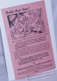 image of Hold that line! And we mean THE EMPORIUM PICKET LINE!