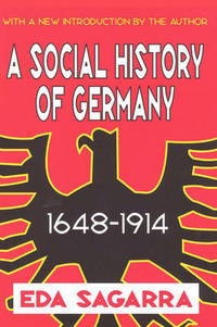 A Social History of Germany, 1648-1914