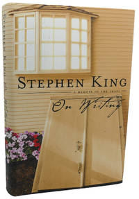 ON WRITING :    A Memoir of the Craft by Stephen King - 2000