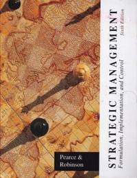 Strategic Management: Formulation, Implementation, and Control