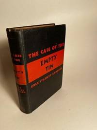 THE CASE OF THE EMPTY TIN by Gardner, Erle Stanley - 1941