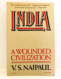 India: A Wounded Civilization