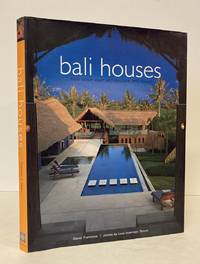 Bali Houses: New Wave Asian Architecture and Design