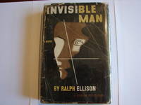 Invisible Man by Ralph Ellison - 1952