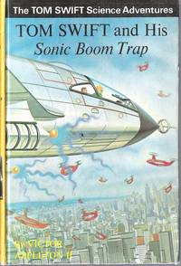 image of Tom Swift and His Sonic Boom Trap