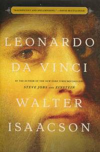 Leonardo da Vinci by Walter Isaacson - 2017