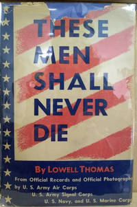 image of These Men Shall Never Die