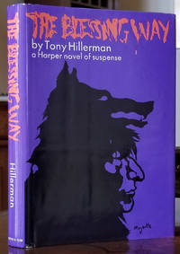 The Blessing Way. (Signed Copy) by Hillerman, Tony - 1970